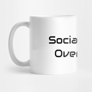 Social Life Is Overrated Mug